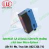 OptoNCDT ILR 103x/LC1 Cảm biến khoảng cách laser Micro-Eplison - Digihu Vietnam
